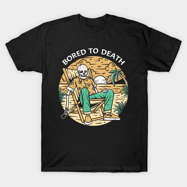 bored to death T-Shirt by iwanmust98